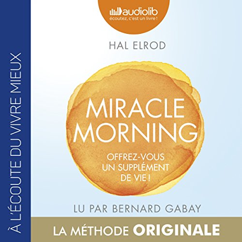 Miracle Morning SAVERS – Livre Audio Gratuit de Hal Elrod