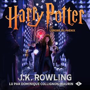 Harry Potter et l’Ordre du Phénix livre audio