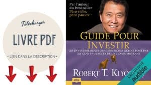 Lire la suite à propos de l’article Télécharger Guide pour Investir PDF Gratuit de Robert Kiyosaki