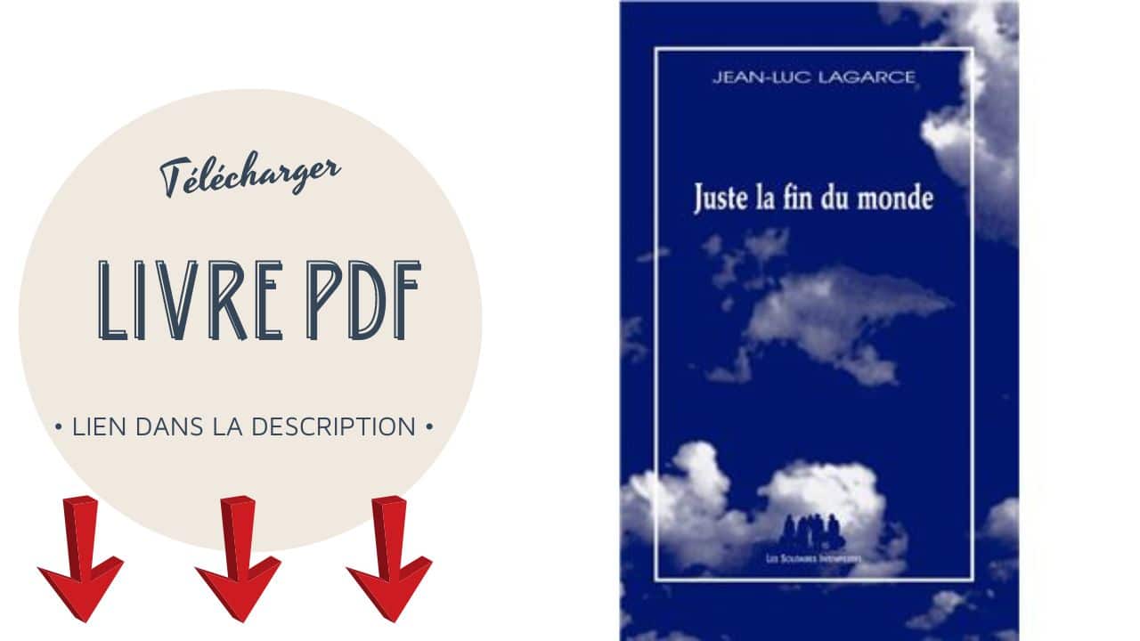 Juste la fin du monde PDF de Lagarce Jean-Luc