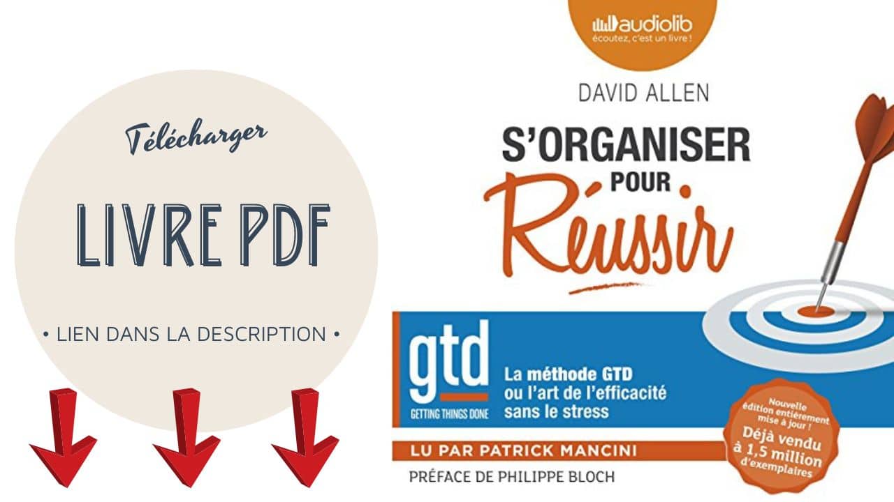 Lire la suite à propos de l’article Télécharger S’Organiser pour Réussir Livre Audio Gratuit de David Allen